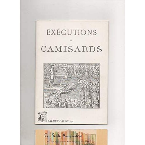Exécutions De Camisards Faites À Nimes