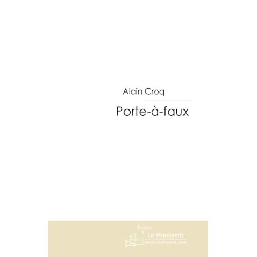 Porte-A-Faux