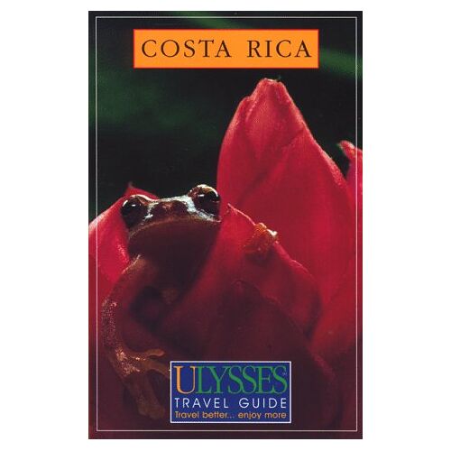 Ulysses Travel Guide Costa Rica
