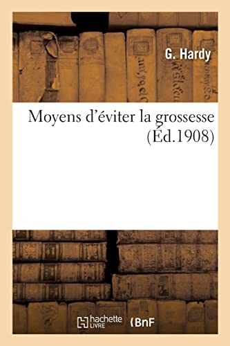 Moyens D'éviter La Grossesse