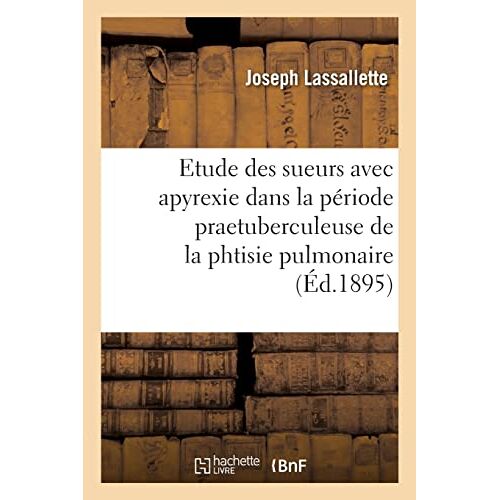 Contribution À L'étude Des Sueurs Avec Apyrexie