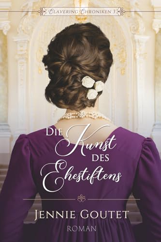 Die Kunst Des Ehestiftens