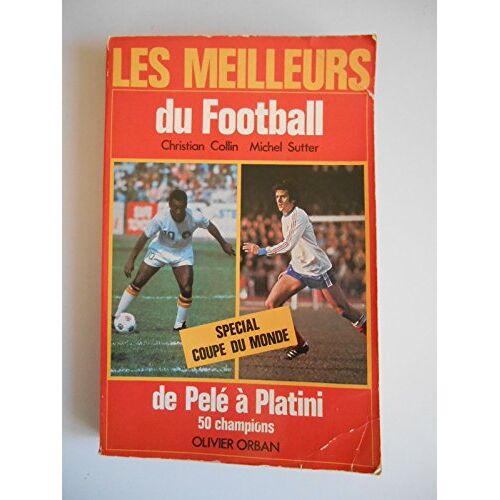 Les Meilleurs Du Football