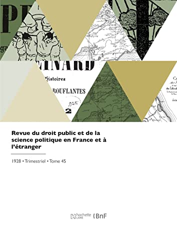 Revue Du Droit Public Et De La Science Politique En France Et À L'étranger