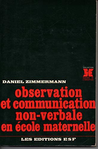 Observation Et Communication Non-Verbale En École Maternelle