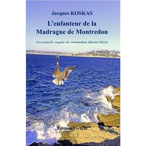 L'enfanteur De La Madrague De Montredon