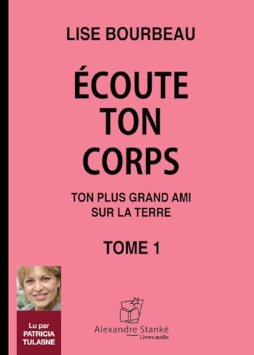 Ecoute Ton Corps T1 - Cd Mp3