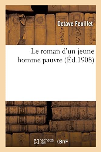 Le Roman D'un Jeune Homme Pauvre
