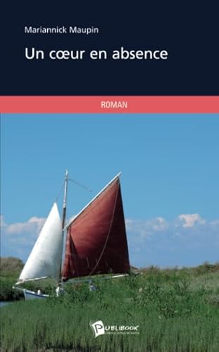Un Coeur En Absence
