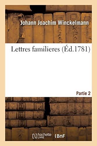 Lettres Familieres. Partie 2
