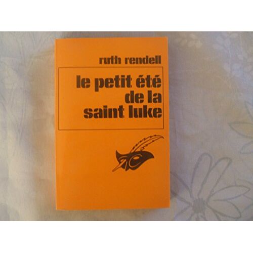 Le Petit Ete De La Saint Luke