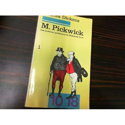 Pickwick T.1 Archives Posthume
