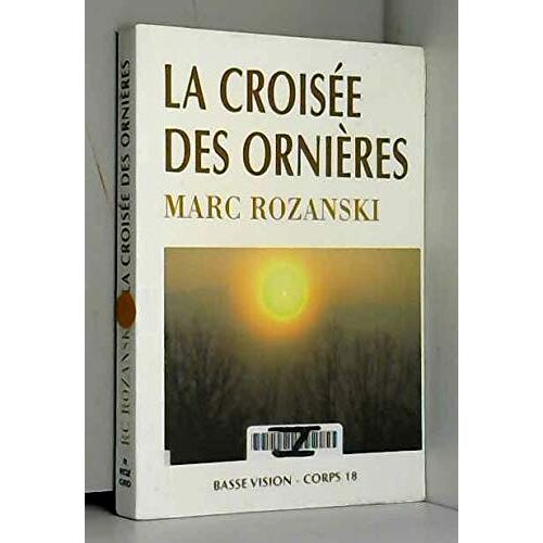 La Croisée Des Ornières