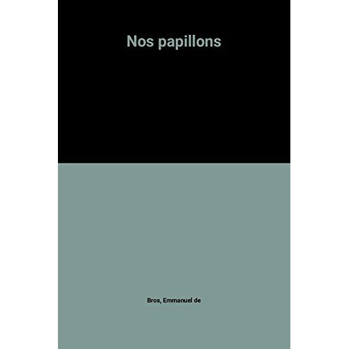 Nos Papillons