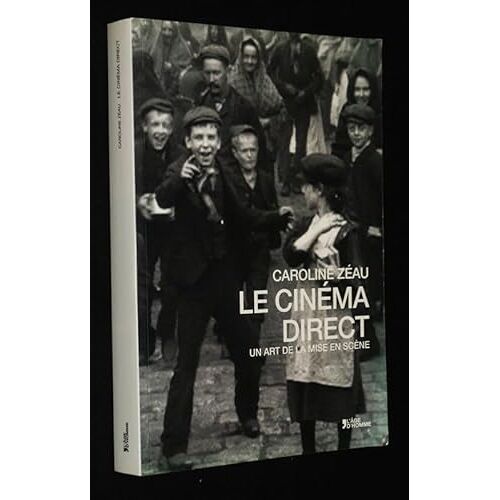 Le Cinema Direct