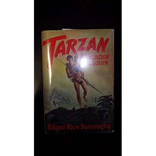 Tarzan And The Foreign Legion.
