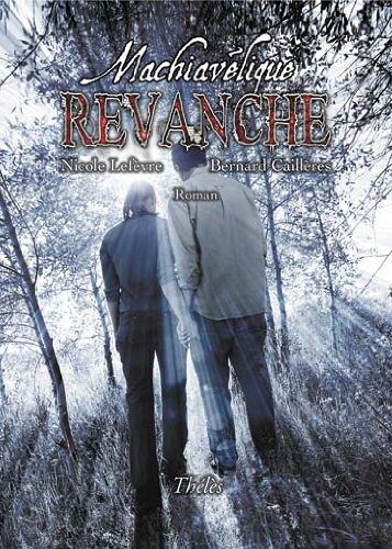 Machiavelique Revanche