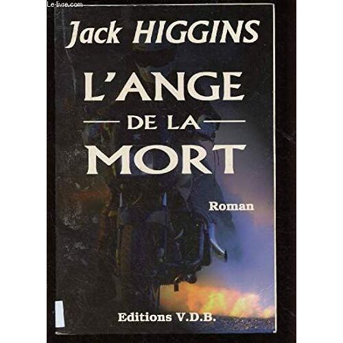 L'ange De La Mort (Roman : Une Vague D'attentats Meurtriers Remet En Cause Le Traité De Paix Qui Allait Enfin Être Signé En Irlande Du Nord) - Gros Caracteres