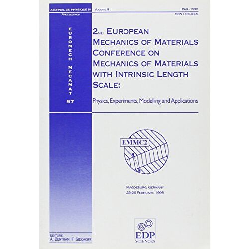 Euromech-Mecamat 97 - 2nd European Mechanics Of Material