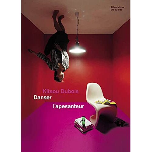 Kitsou Dubois, Danser L'apesanteur