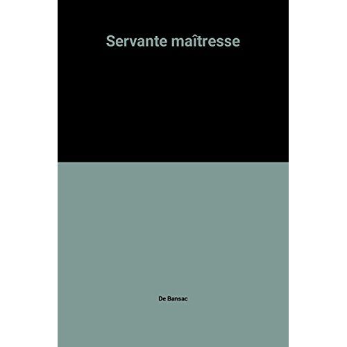 Servante Maîtresse