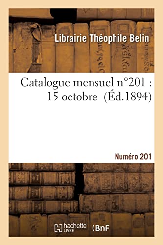 Catalogue Mensuel. Numéro 201