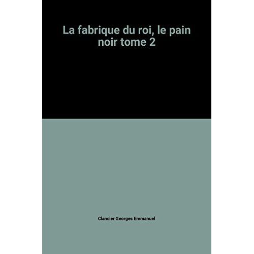 Le Pain Noir Tome 2