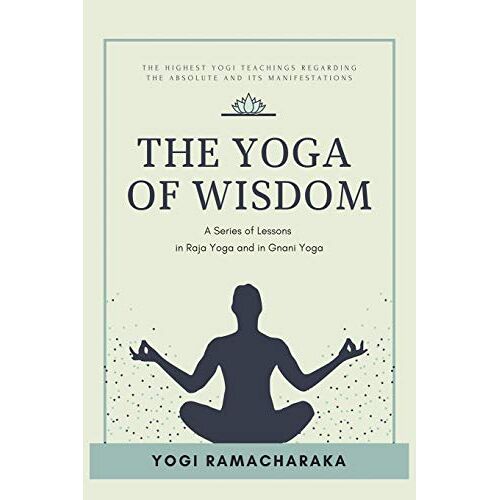 The Yoga Of Wisdom