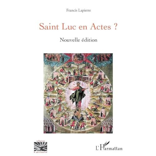 Saint Luc En Actes ?