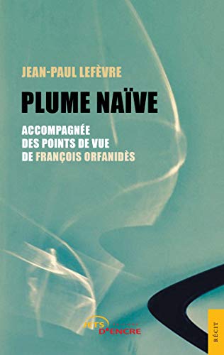 Plume Naïve