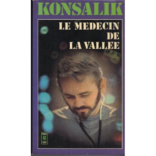 Le Medecin De La Vallee : Roman