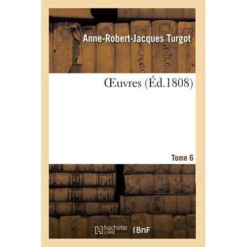 Oeuvres. Tome 6