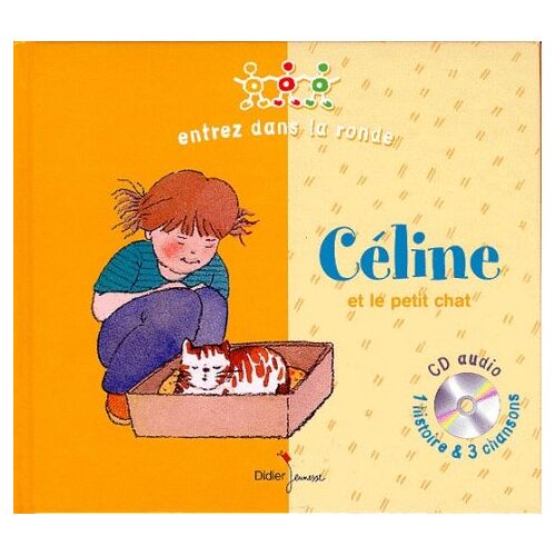 Céline Et Le Petit Chat. Livre Et Cd