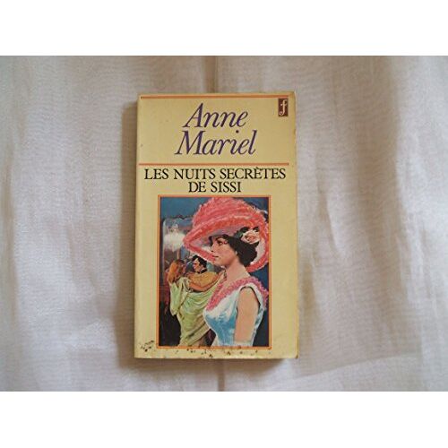 Les Nuits Secrètes De Sissi