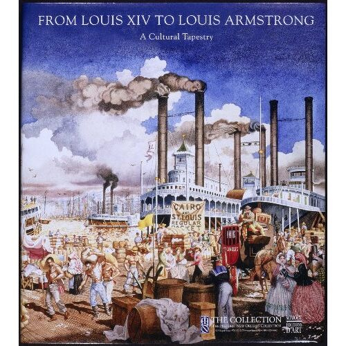 From Louis Xiv To Louis Armstr