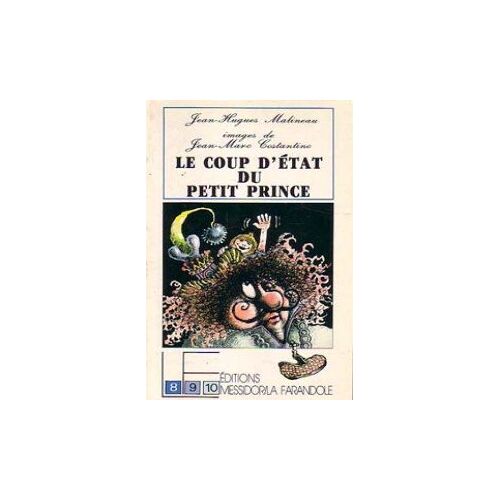 Le Coup D'etat Du Petit Prince