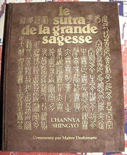 Sutra De La Grande Sagesse
