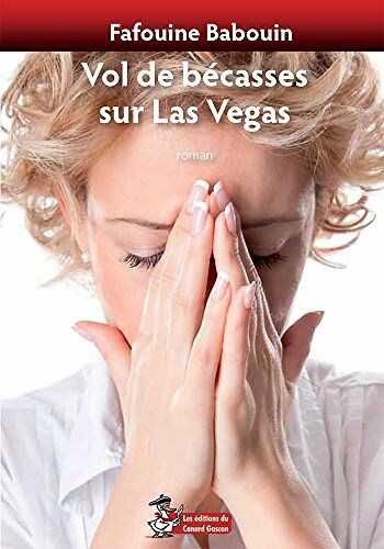 Vol De Bécasses Sur Las Vegas