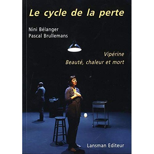 Le Cycle De La Perte