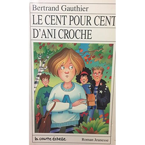 Lecent Pour Cent D'ani Croche
