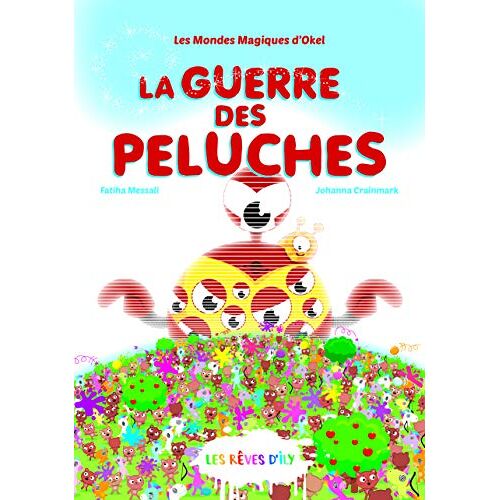 La Guerre Des Peluches