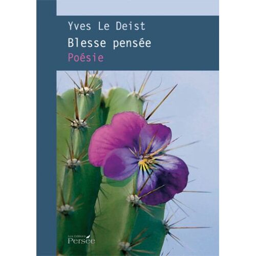 Blesse Pensée