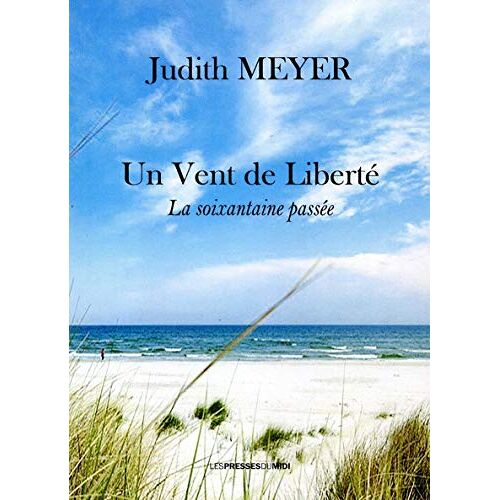 Un Vent De Liberté