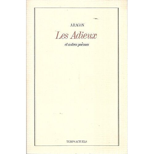Les Adieux Et Autres Poèmes