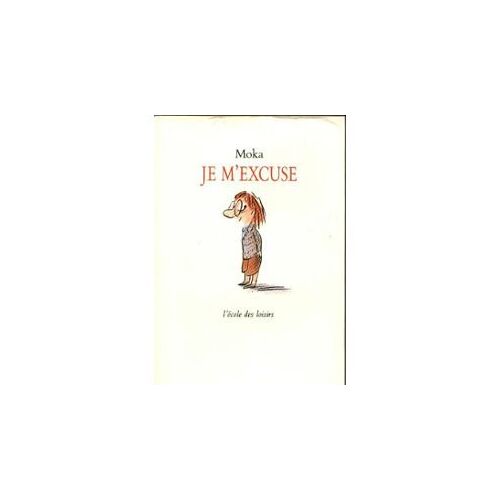 Je M'excuse