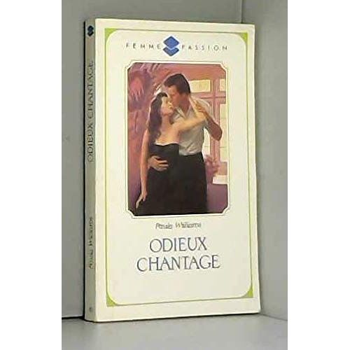 Odieux Chantage