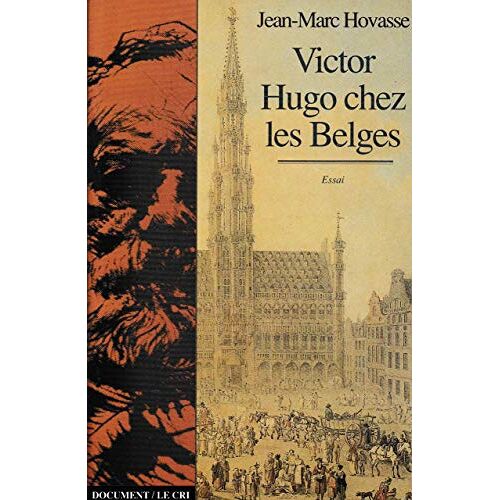 Victor Hugo Chez Les Belges