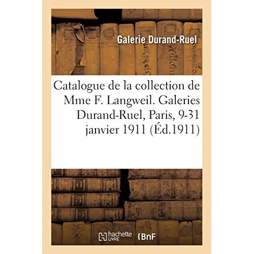 Catalogue De Peintures Chinoises Anciennes De La Collection De Mme F. Langweil, Exposition