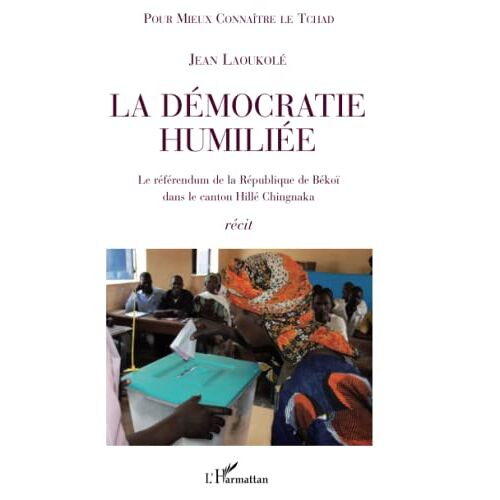 La Démocratie Humiliée