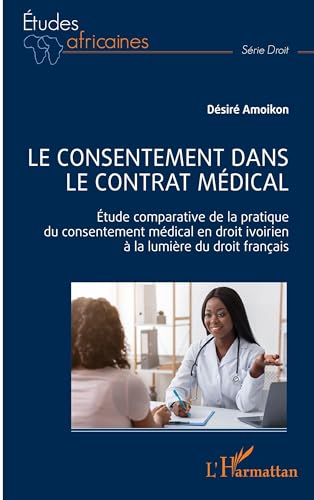 Le Consentement Dans Le Contrat Médical